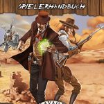 Pen&Paper Runde Deadlands auf Discord und/oder Zoom